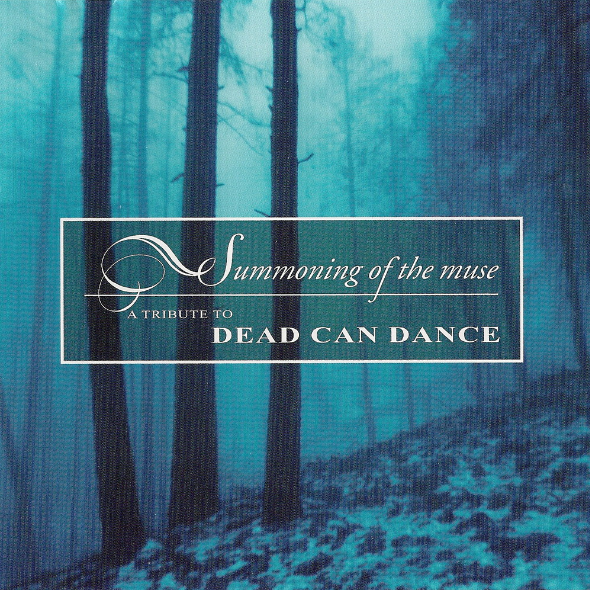 Summoning Of The Muse: A Tribute To Dead Can Dance