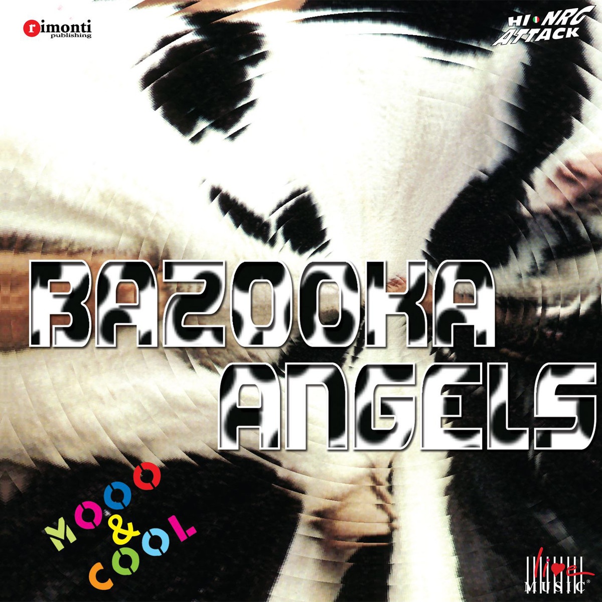 Bazooka Angels Mooo & Cool