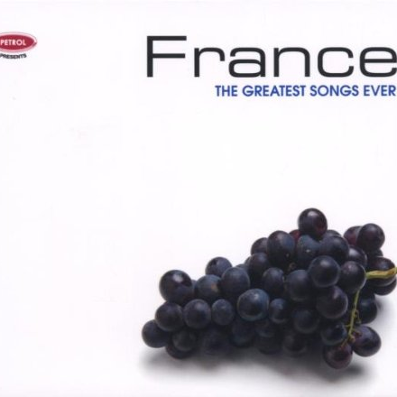 Greatest Songs Ever: France
