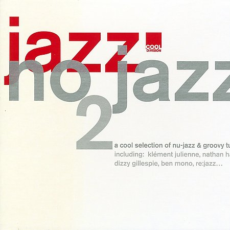 Jazz No Jazz, Vol. 2