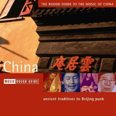 Rough Guide to the Music of China