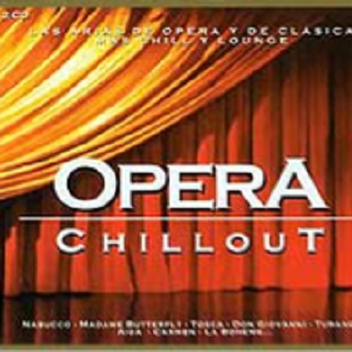 Opera Chillout Vol. 1