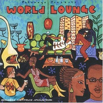 Putumayo Presents: World Lounge