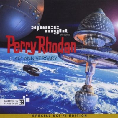 Space Night Presents Perry Rhodan 40th Anniversary