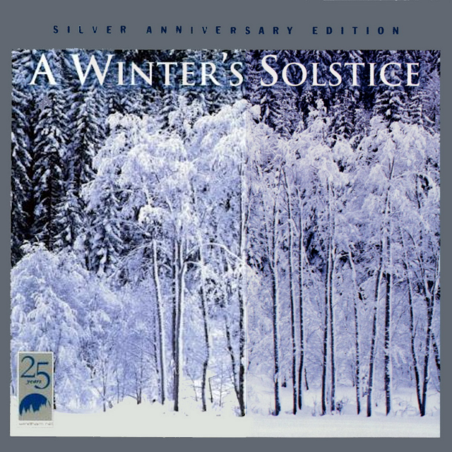 A Winter's Solstice: Silver Anniversary Edition