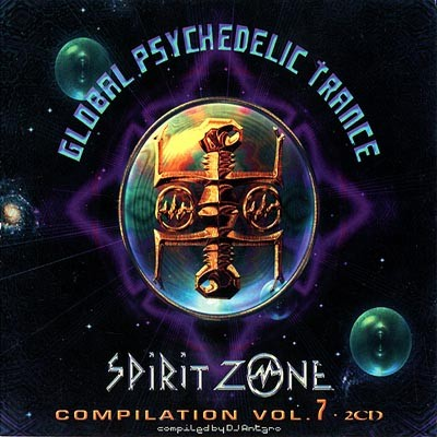 Global Psychedelic Trance Compilation Vol 7