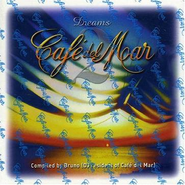 Cafe del Mar: Dreams, Vol. 2