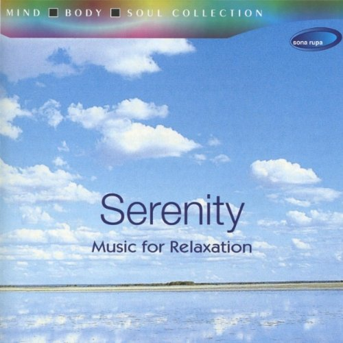 Serenity - Music for Relaxation