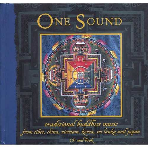 One Sound - Traditional Buddhist Music (from the world)