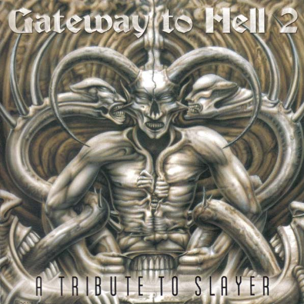 Gateway To Hell 2 - A Tribute To Slayer