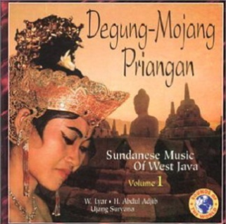 Degung-mojang Priangan: Sundanese Music of West Java, Vol. 1