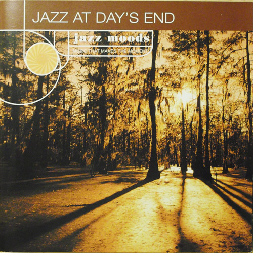 Jazz Moods: Jazz At Day's End