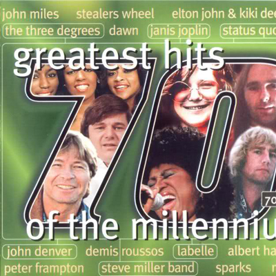 Greatest Hits Of The Millennium 70's Vol.2