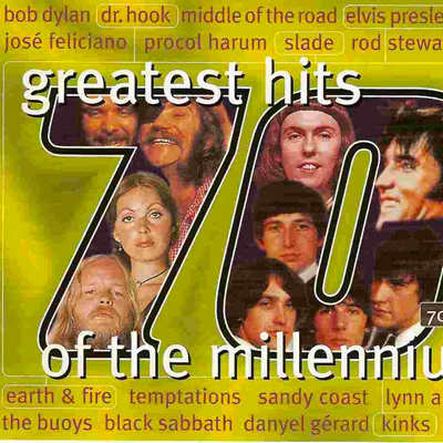 Greatest Hits Of The Millennium 70's