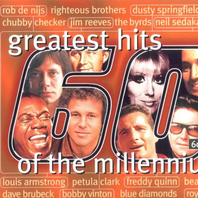 Greatest Hits Of The Millennium 60's Vol. 1