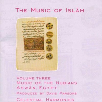 Music of Islam, Vol. 3: Music of the Nubians