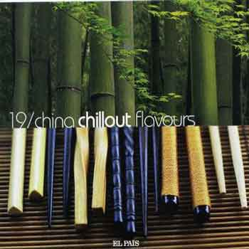 World Music Collection 19 - China Chillout Flavours
