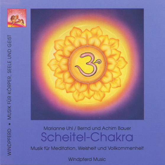 Musik fü r das ScheitelChakra