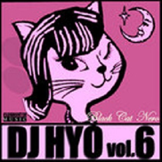 DJ Hyo Vol.6 - Black Cat Nero