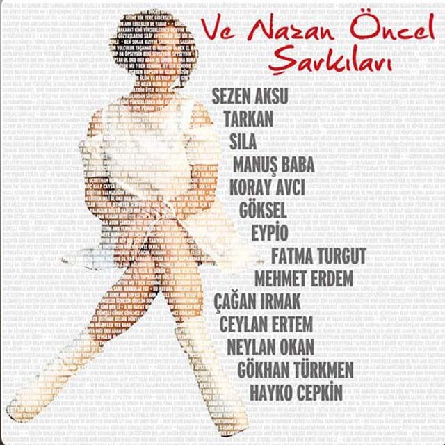 Ve Nazan ncel ark lar