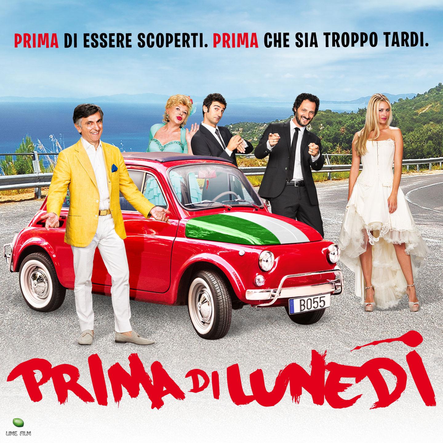 Prima di lunedi Prima di essere scoperti. Prima che sia troppo tardi Original Motion Picture Soundtrack