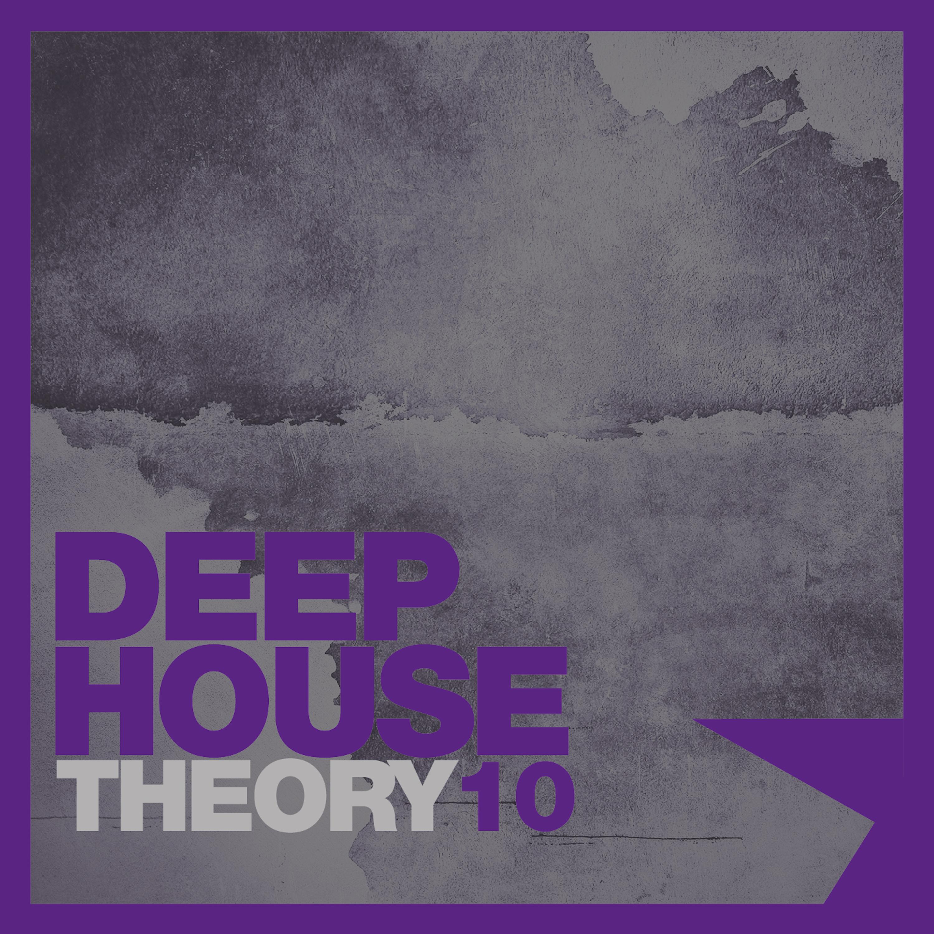 Deep House Theory, Vol. 10