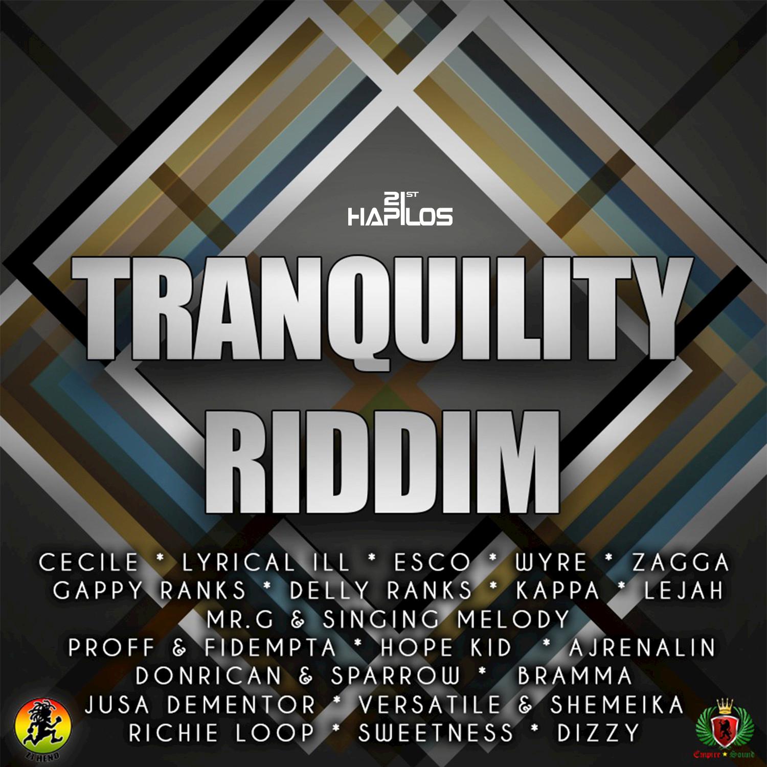 Tranquility Riddim