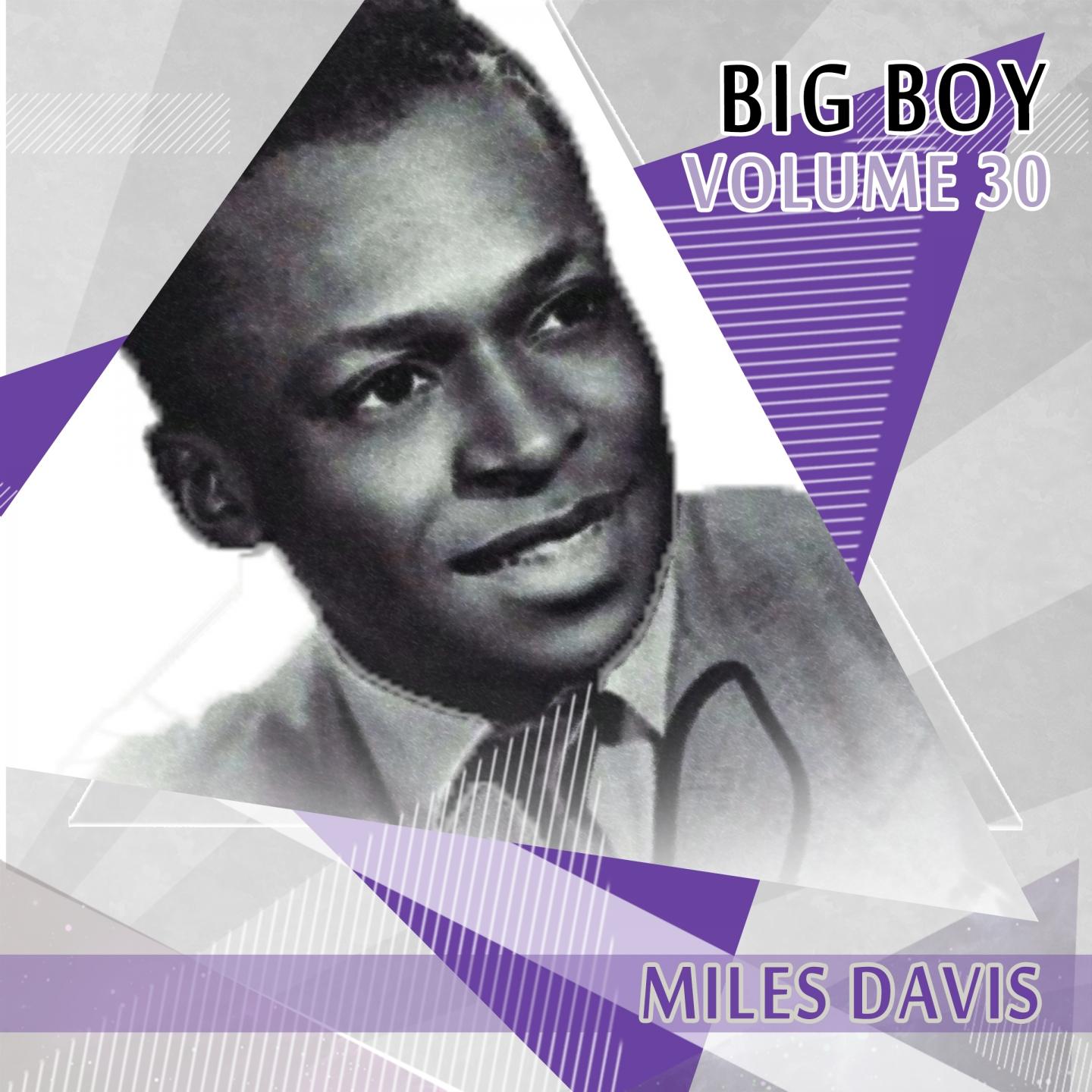 Big Boy Miles Davis, Vol. 30