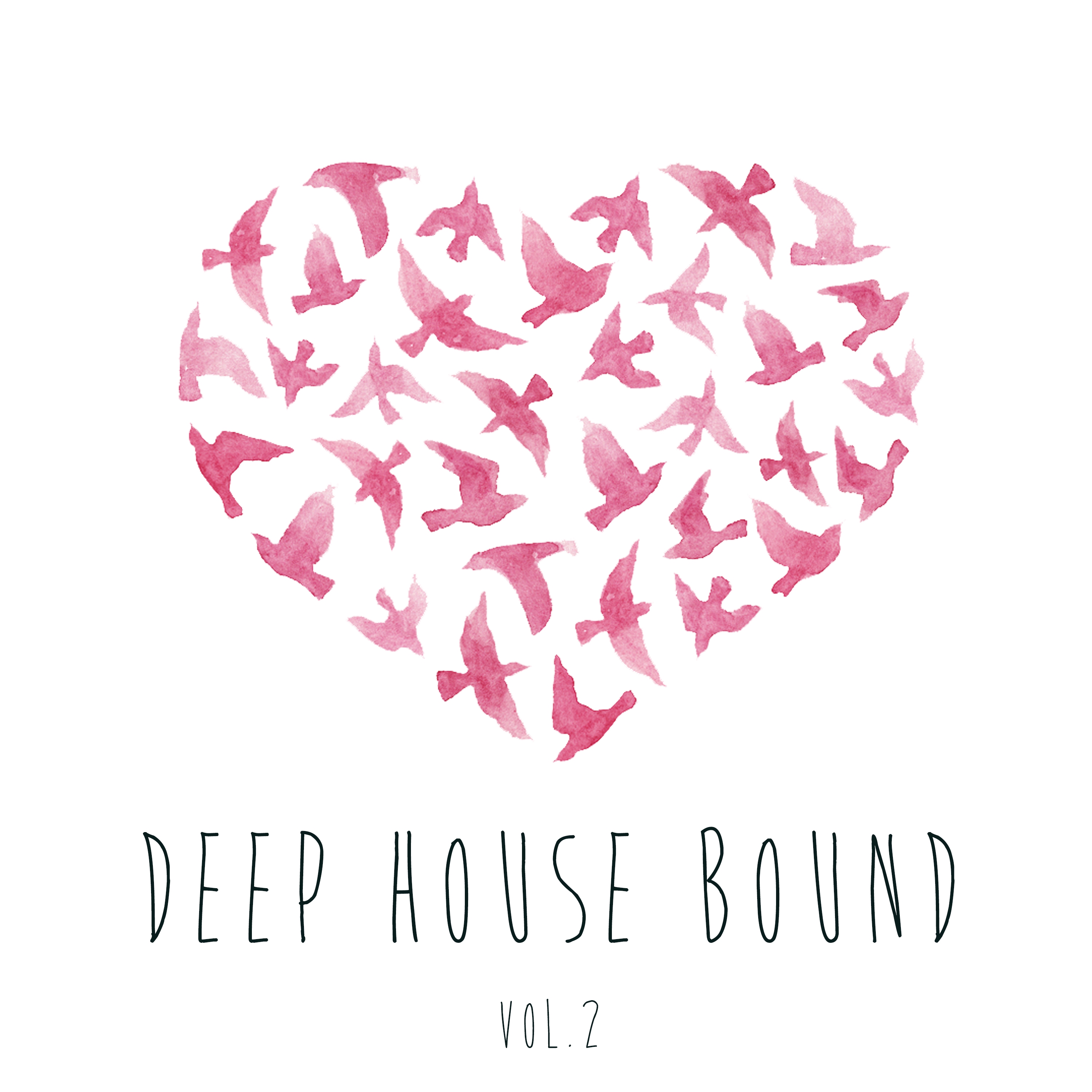Deep House Bound, Vol. 2