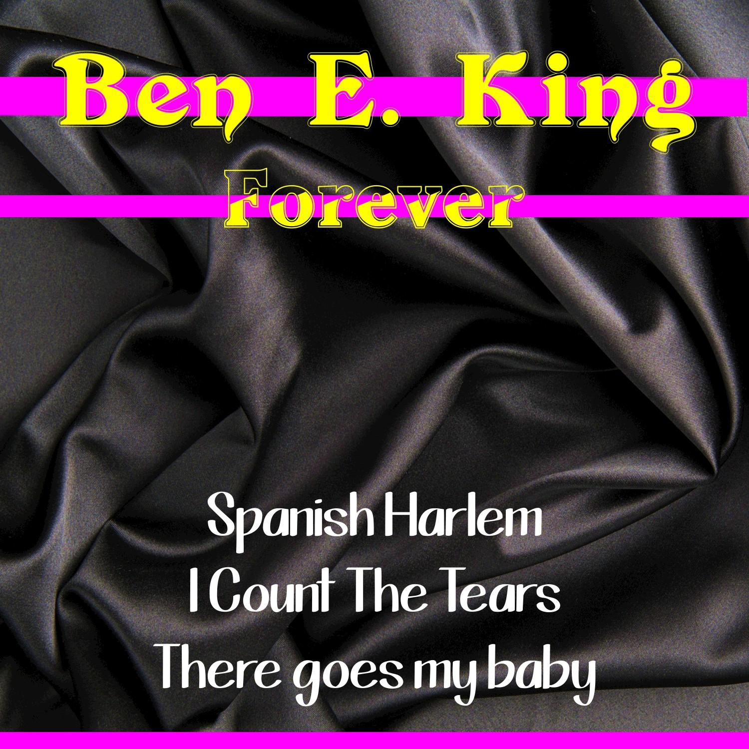 Ben E. King Forever