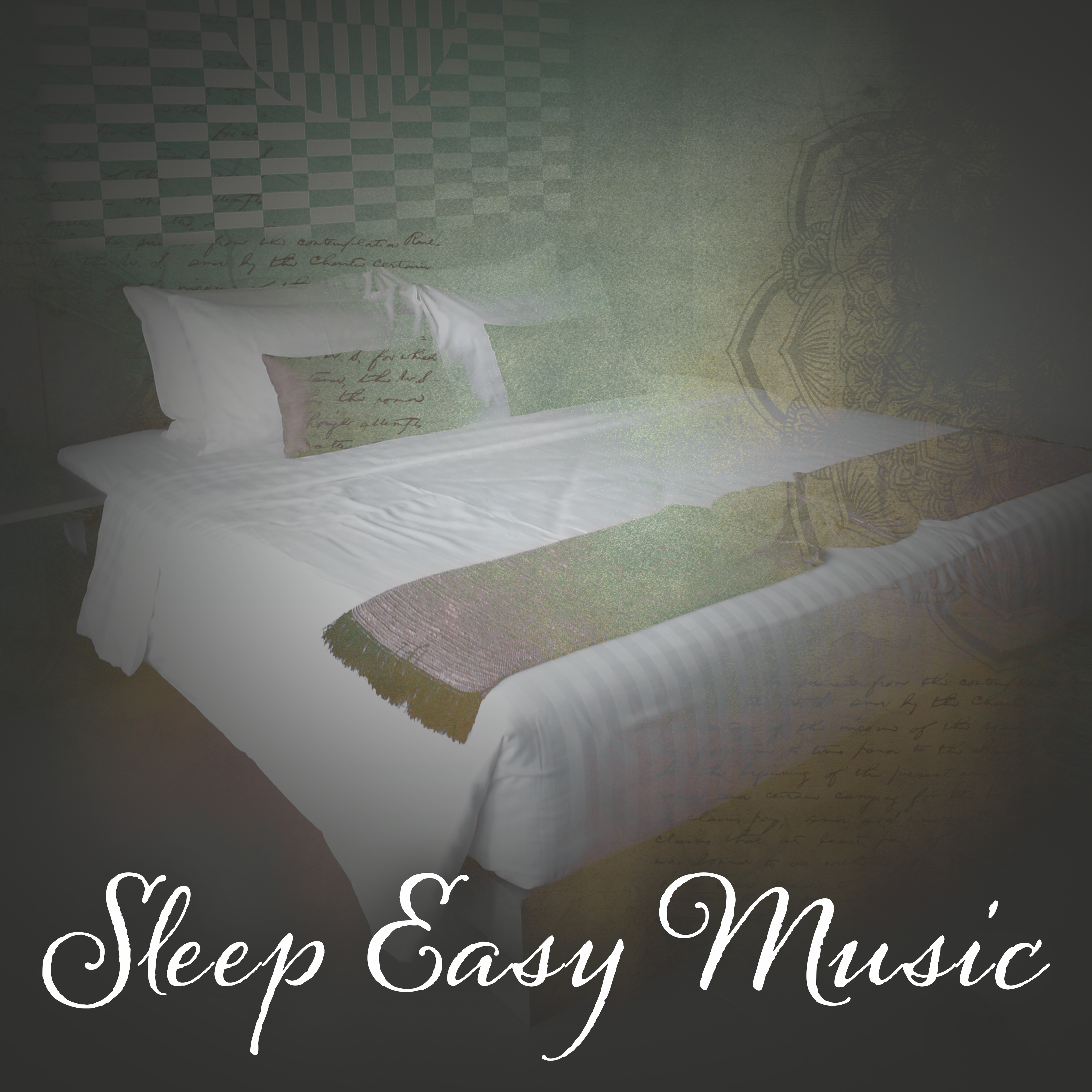 Sleep Easy Music  Soothing Songs at Goodnight, Pure Sleep, Sweet Dreams, Lullabies, Tranquility, Relaxing Therapy for Mind