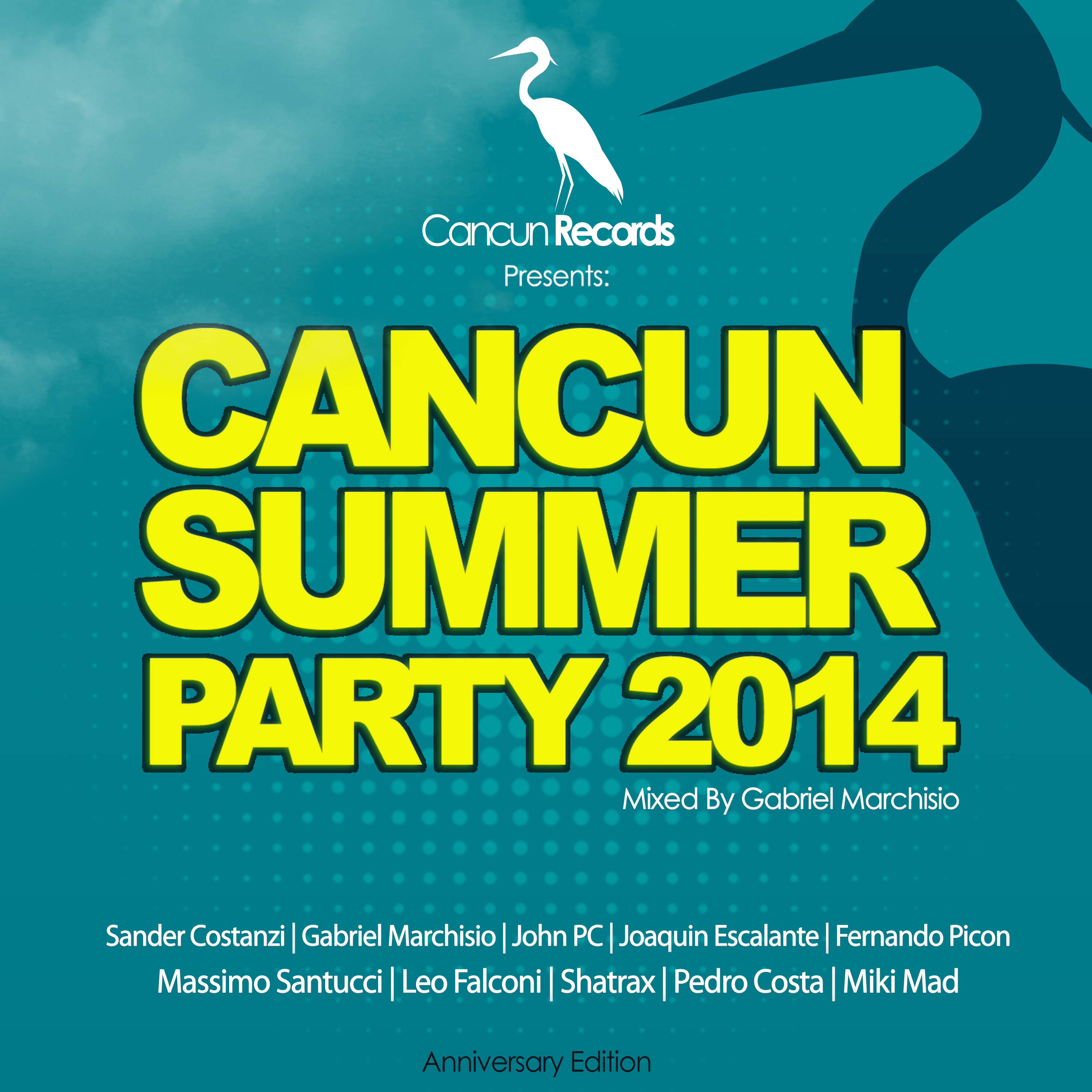 Cancun Summer Party 2014 (Anniversary Edition)