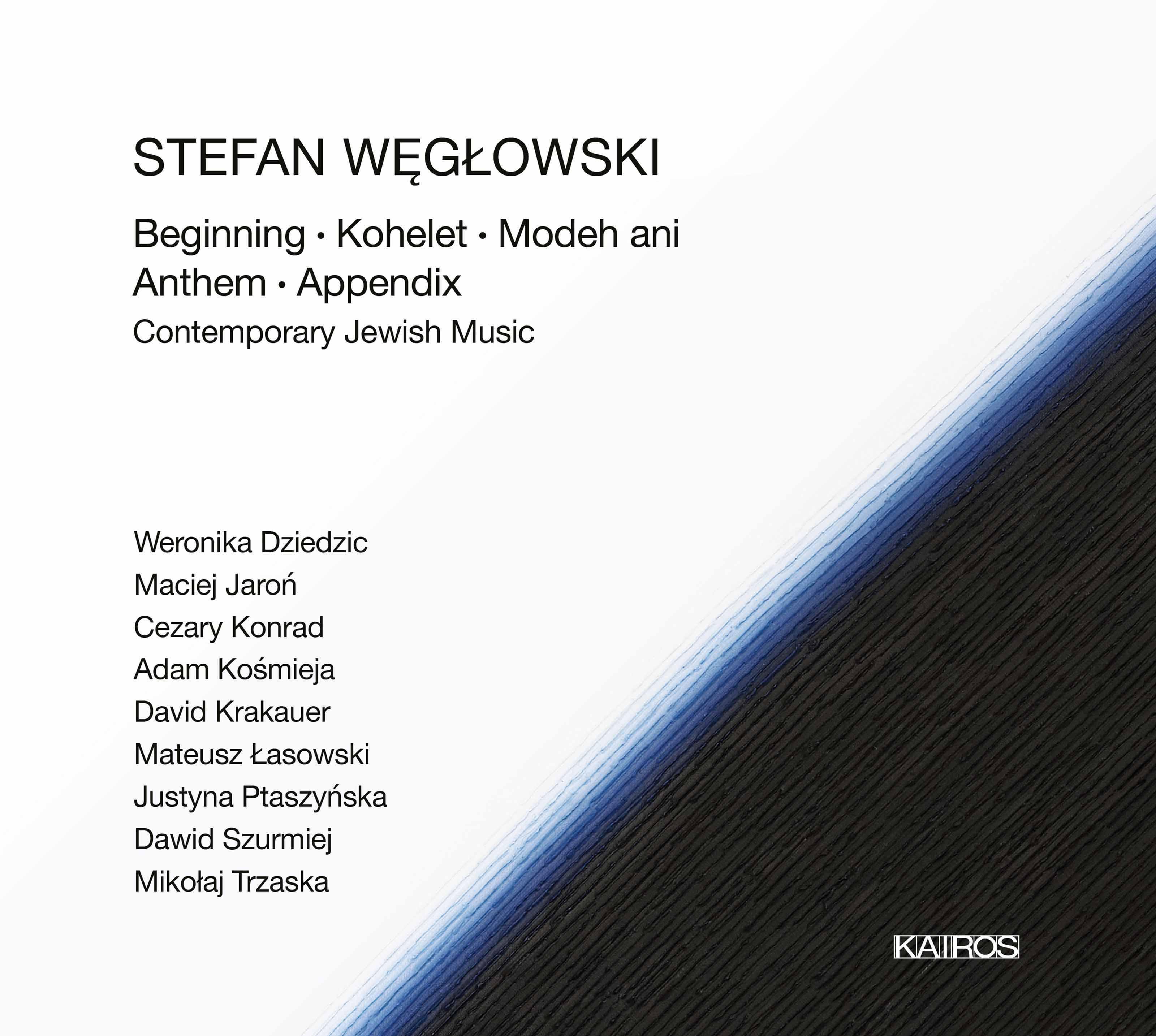 Stefan W g owski: Contemporary Jewish Music
