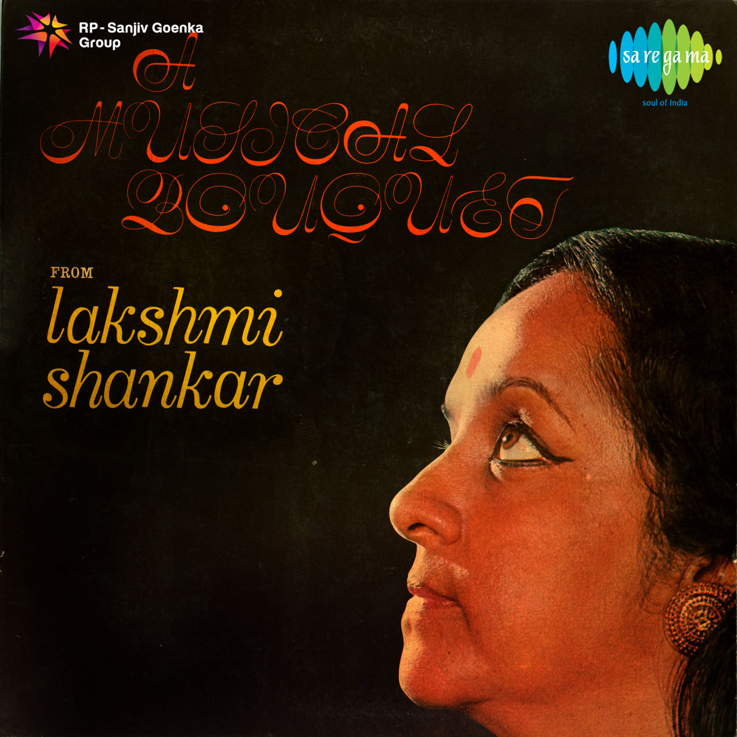 A Musical Bouquet From Lakshmi Shankar