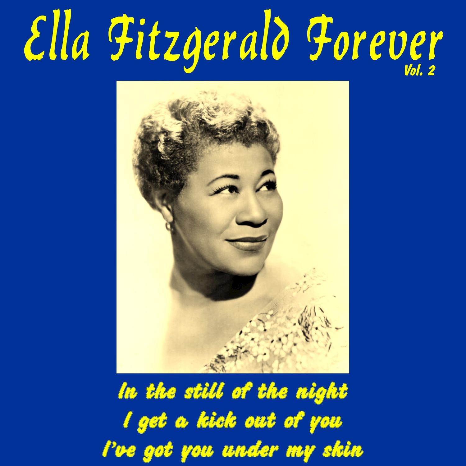 Ella Fitzgerald Forever, Vol. 2