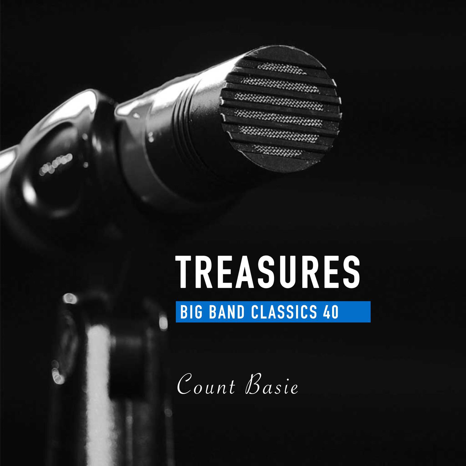 Treasures Big Band Classics, Vol. 40: Count Basie