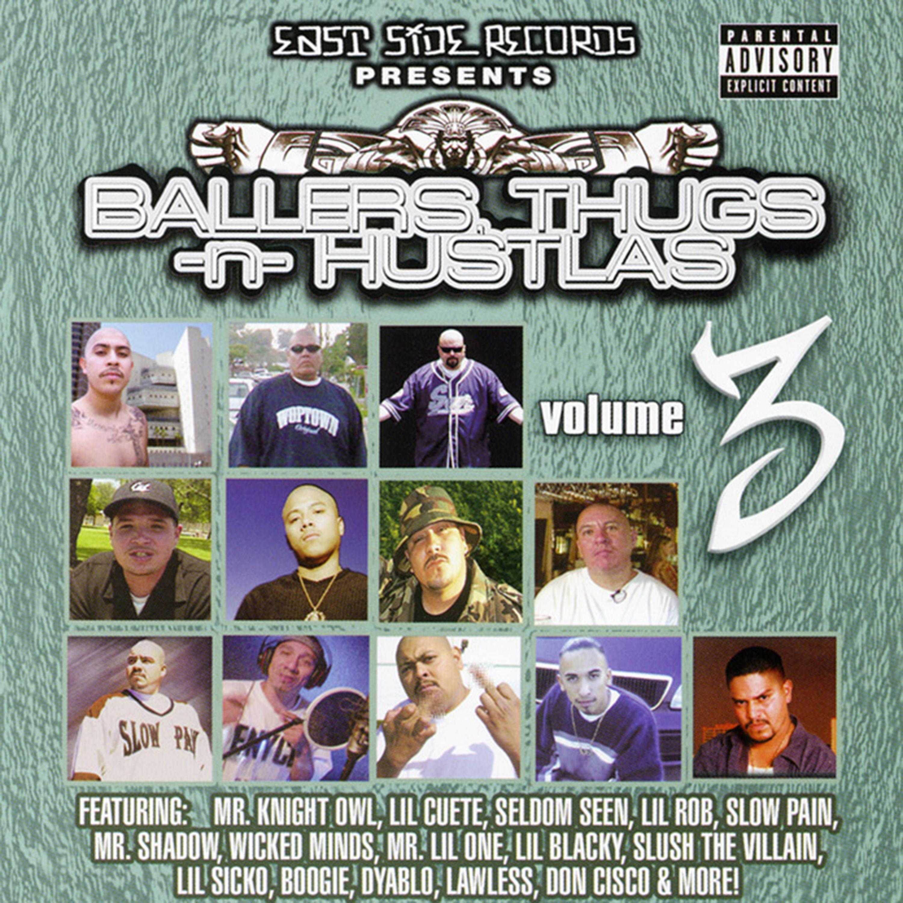 Ballers, Thugs n Hustlas Volume 3