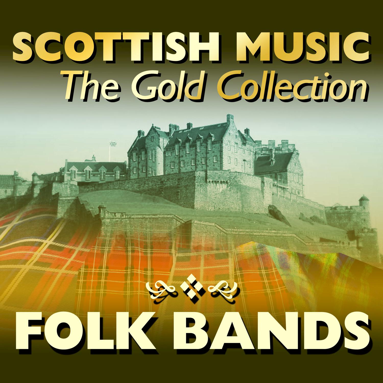 Scottish Music: The Gold Collection, Folk Bands