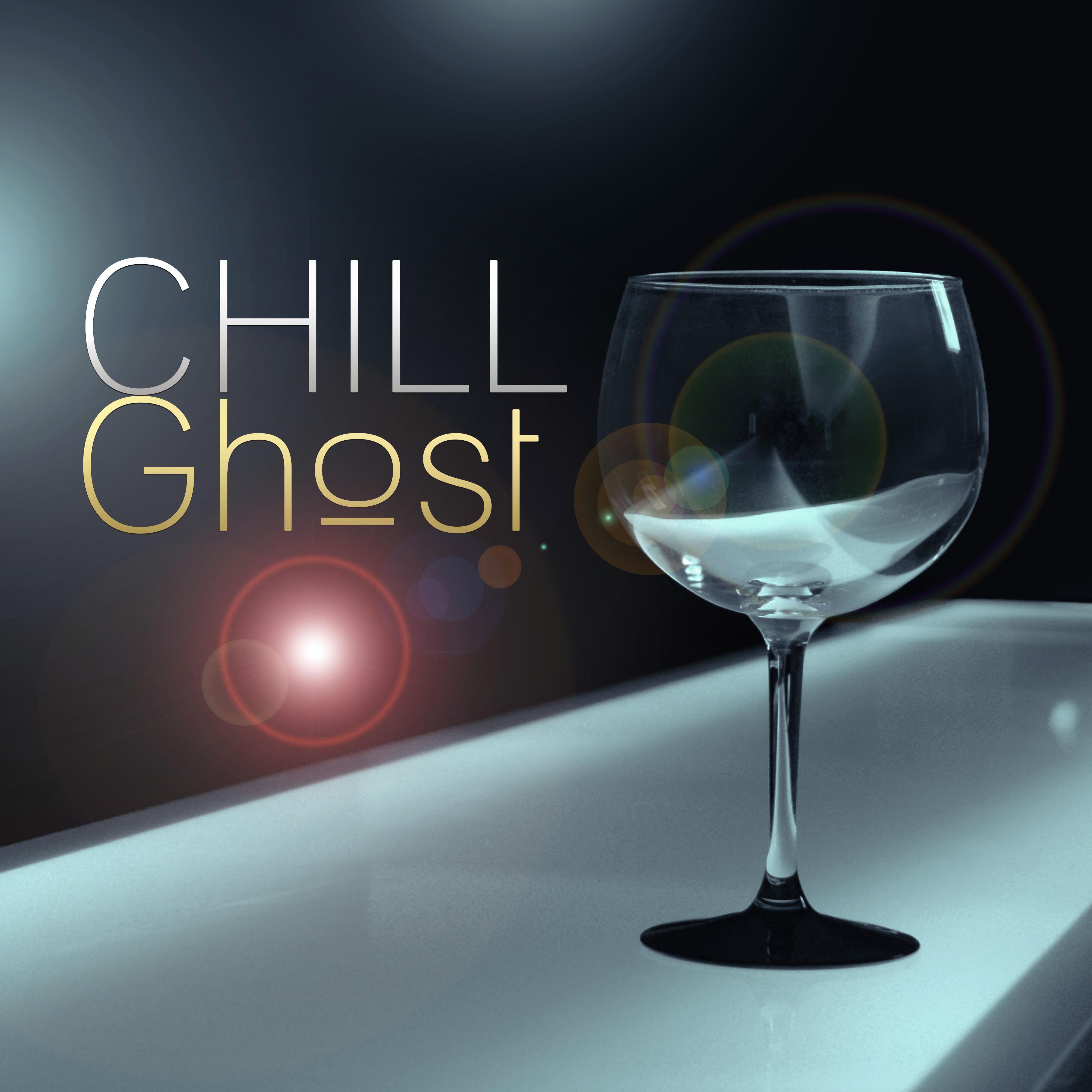 Chill Ghost  Shadow Chill Out, Calm Music, Deep Bounce