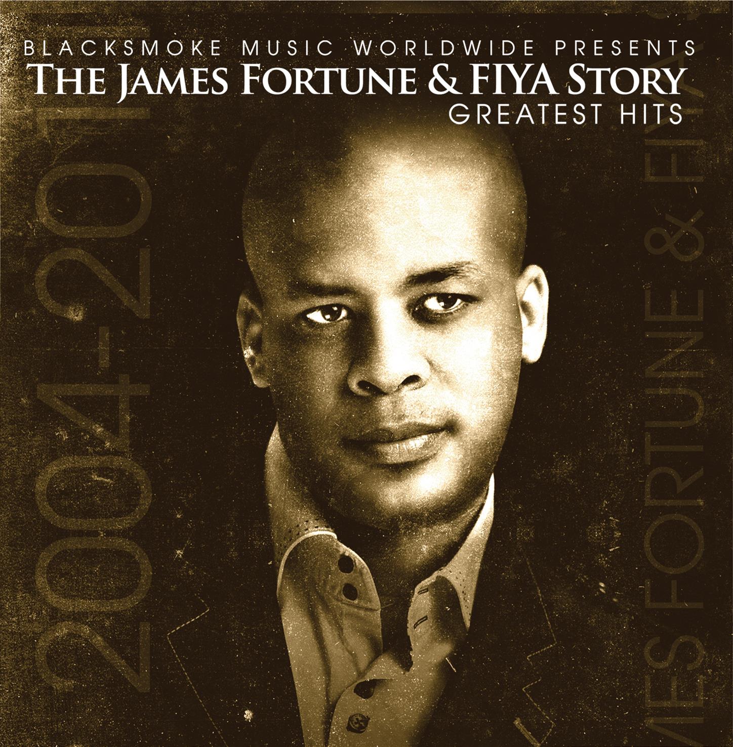 James Fortune & FIYA Story-Greatest Hits