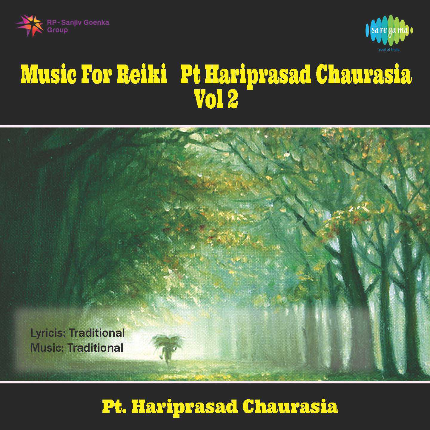 Music For Reiki Pandit Hariprasad Chaurasia Vol 2