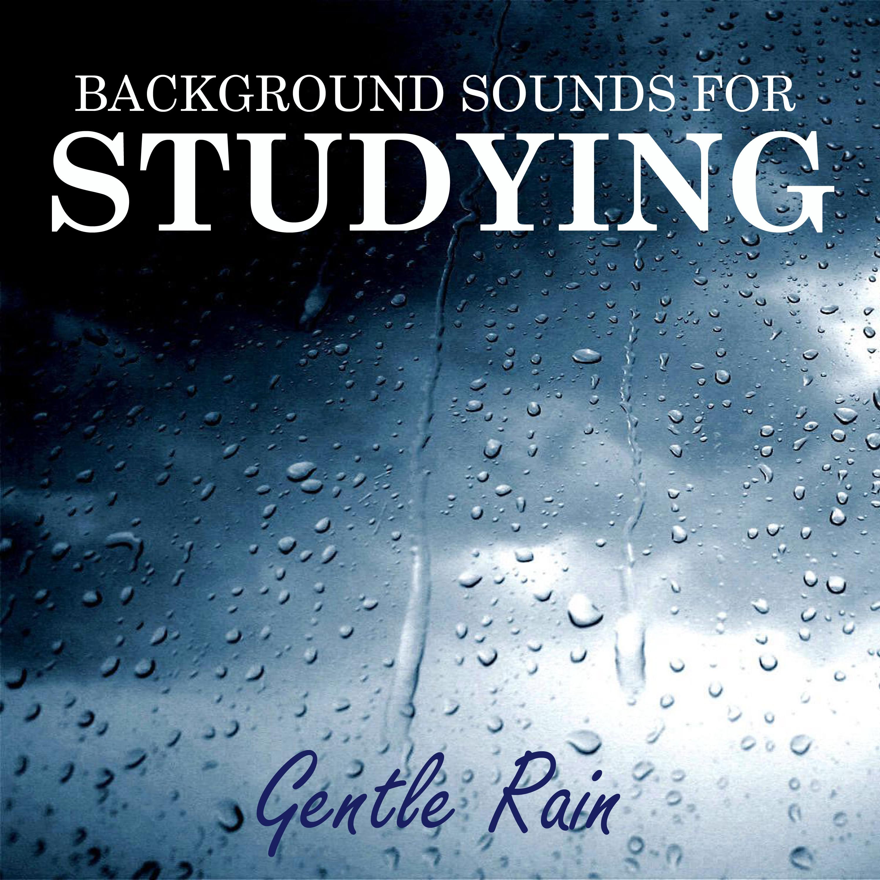 Background Sound: Gentle Rain, Pt. 55