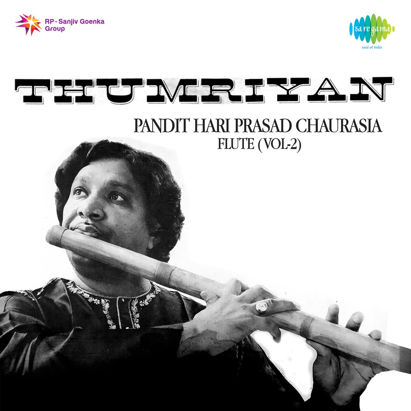 Thumri Pilu - Pt Hariprasad Chaurasia