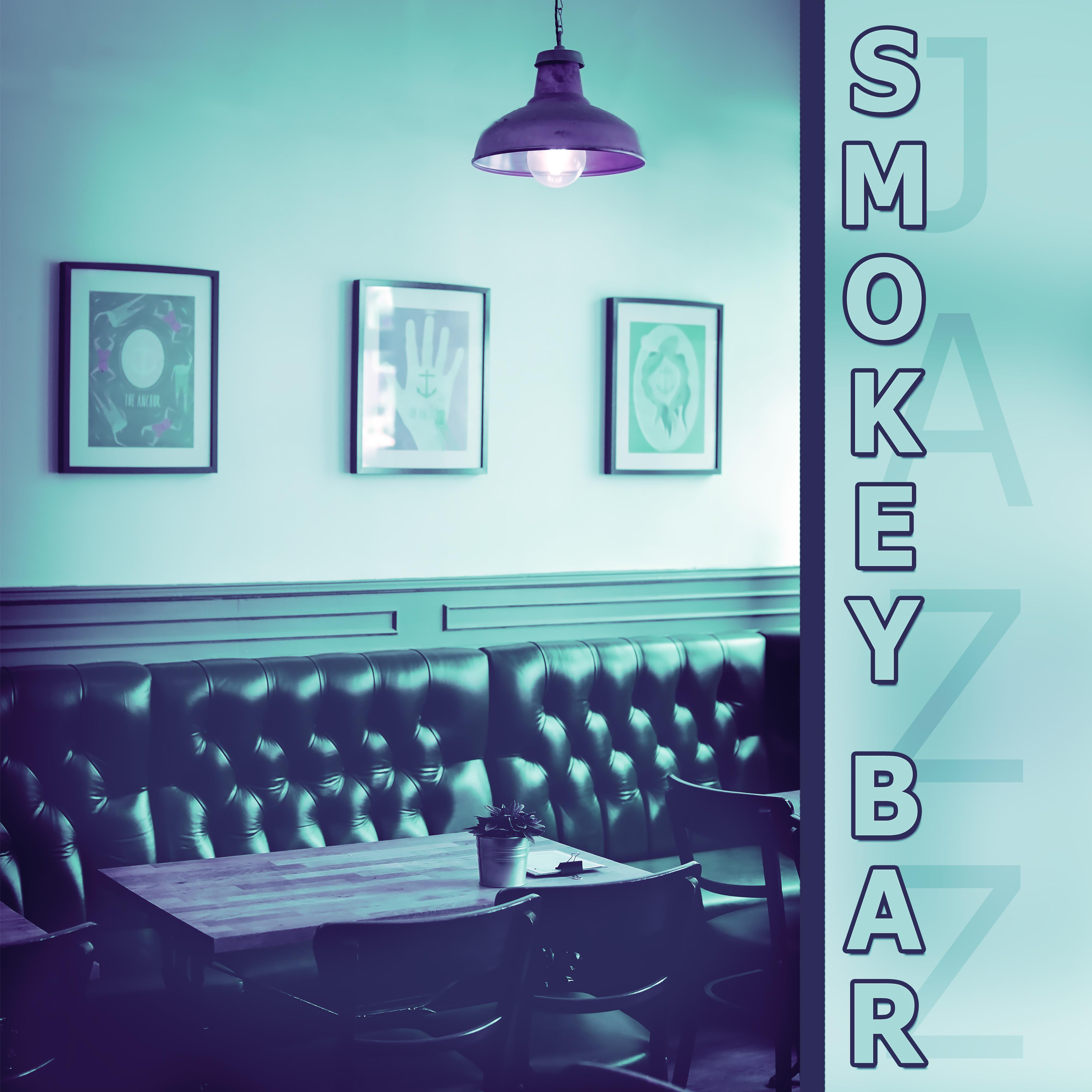 Smokey Bar  Best Collection of Jazz Music, Mellow Jazz, Instrumental Piano Sounds, Calming Background Jazz, Cocktail Bar
