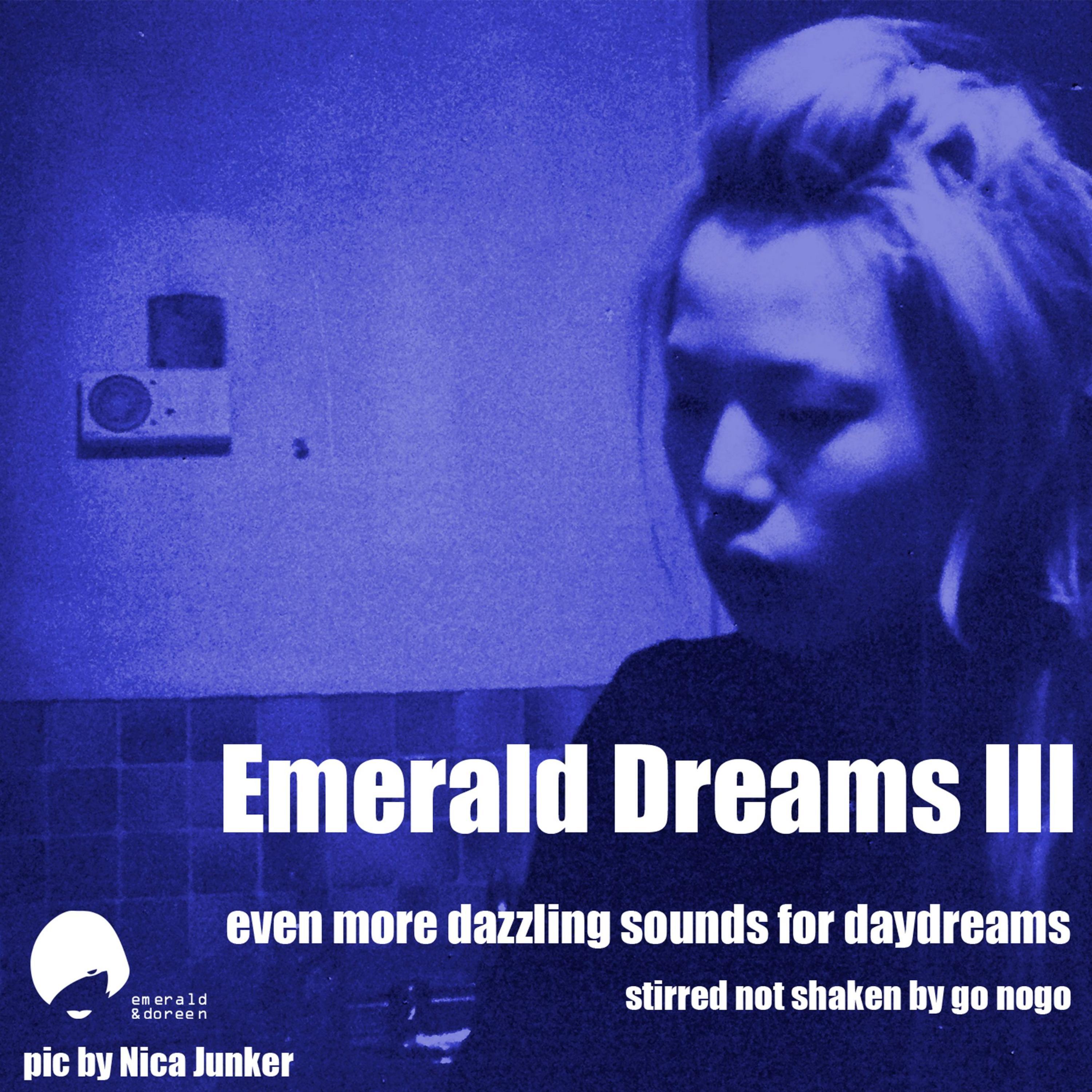 Emerald Dreams, Vol. 3