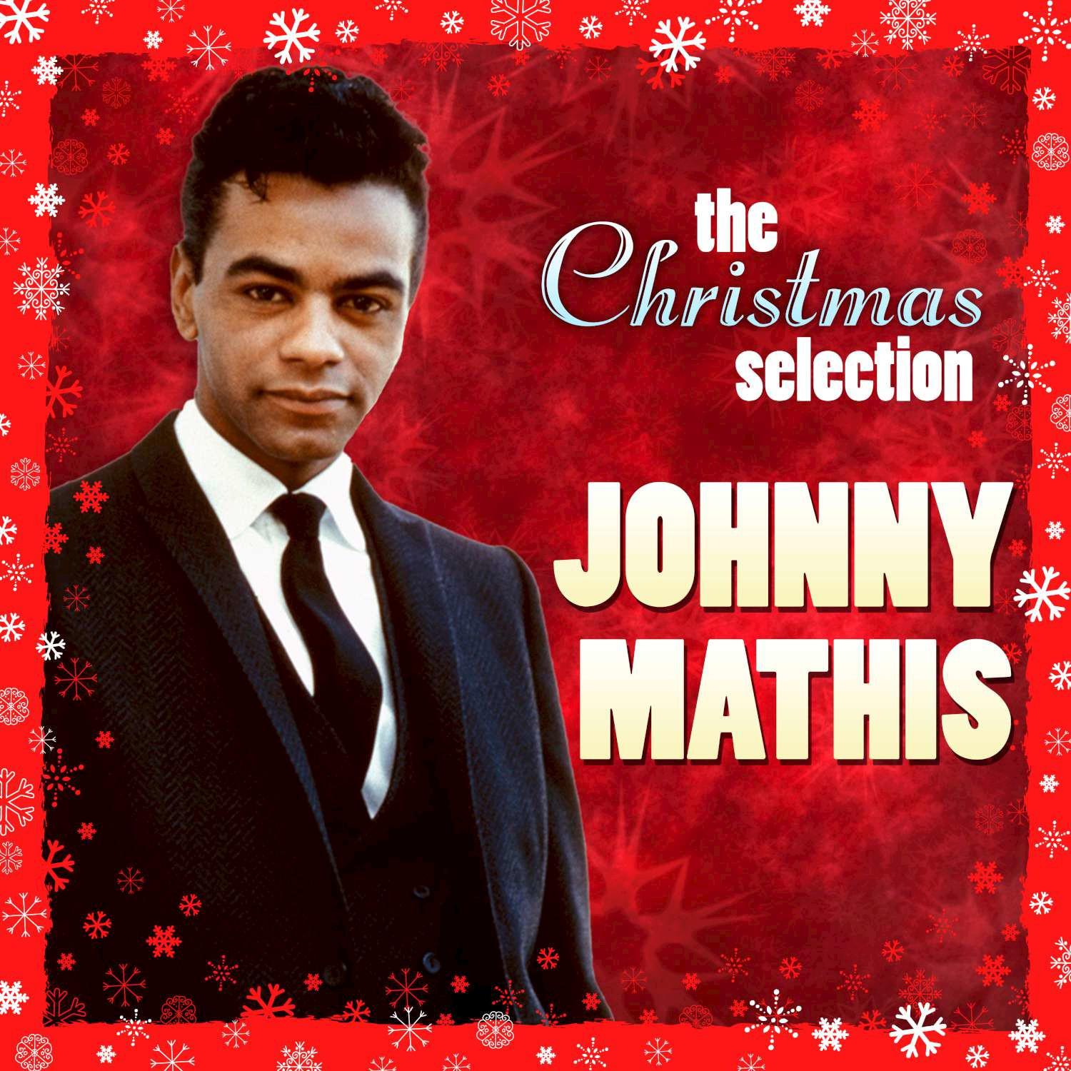 The Christmas Selection : Johnny Mathis