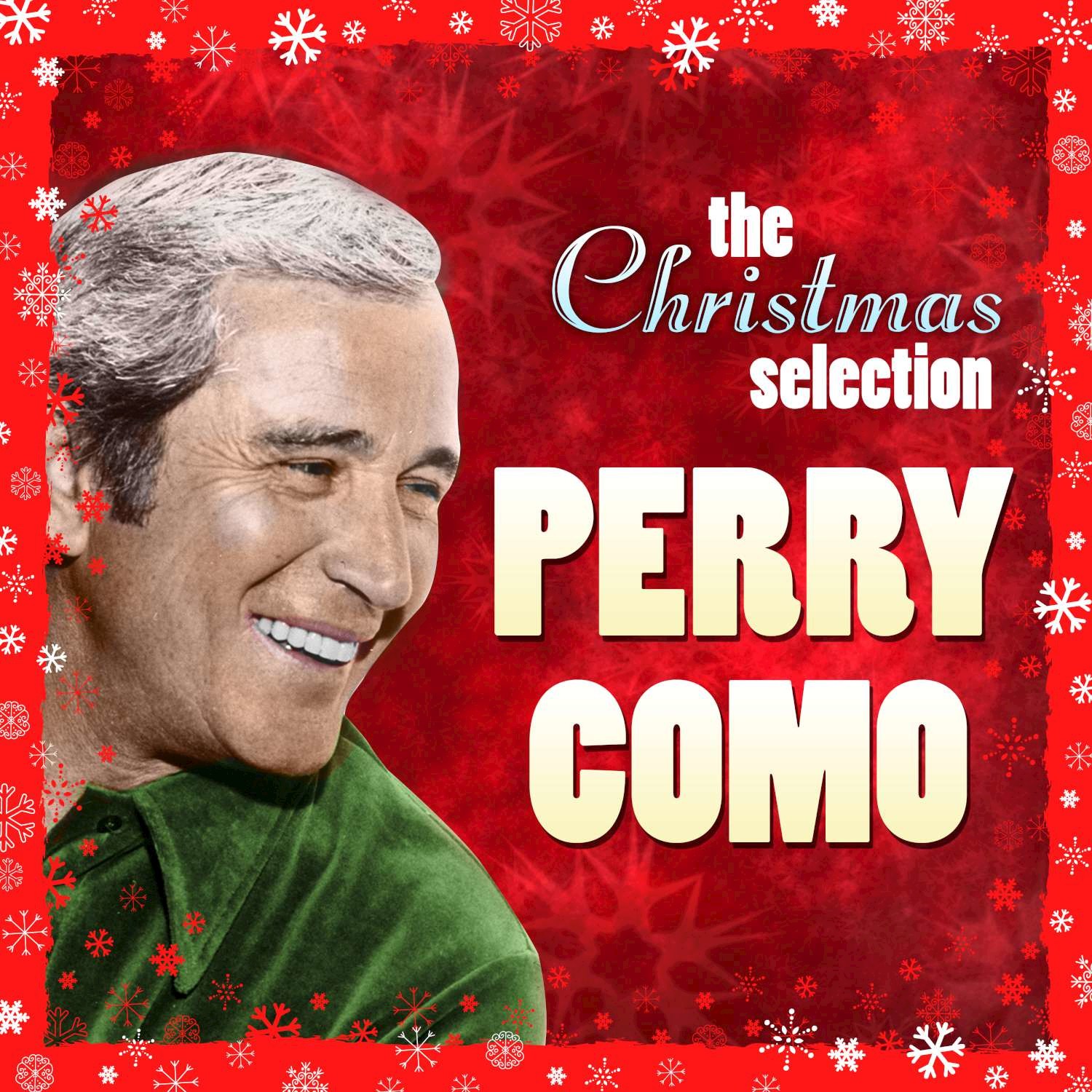 The Christmas Selection : Perry Como