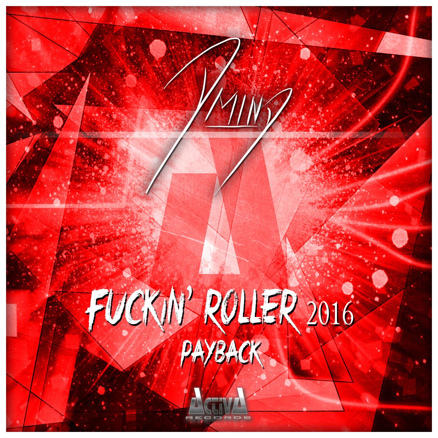 ******' Roller 2016 / Payback