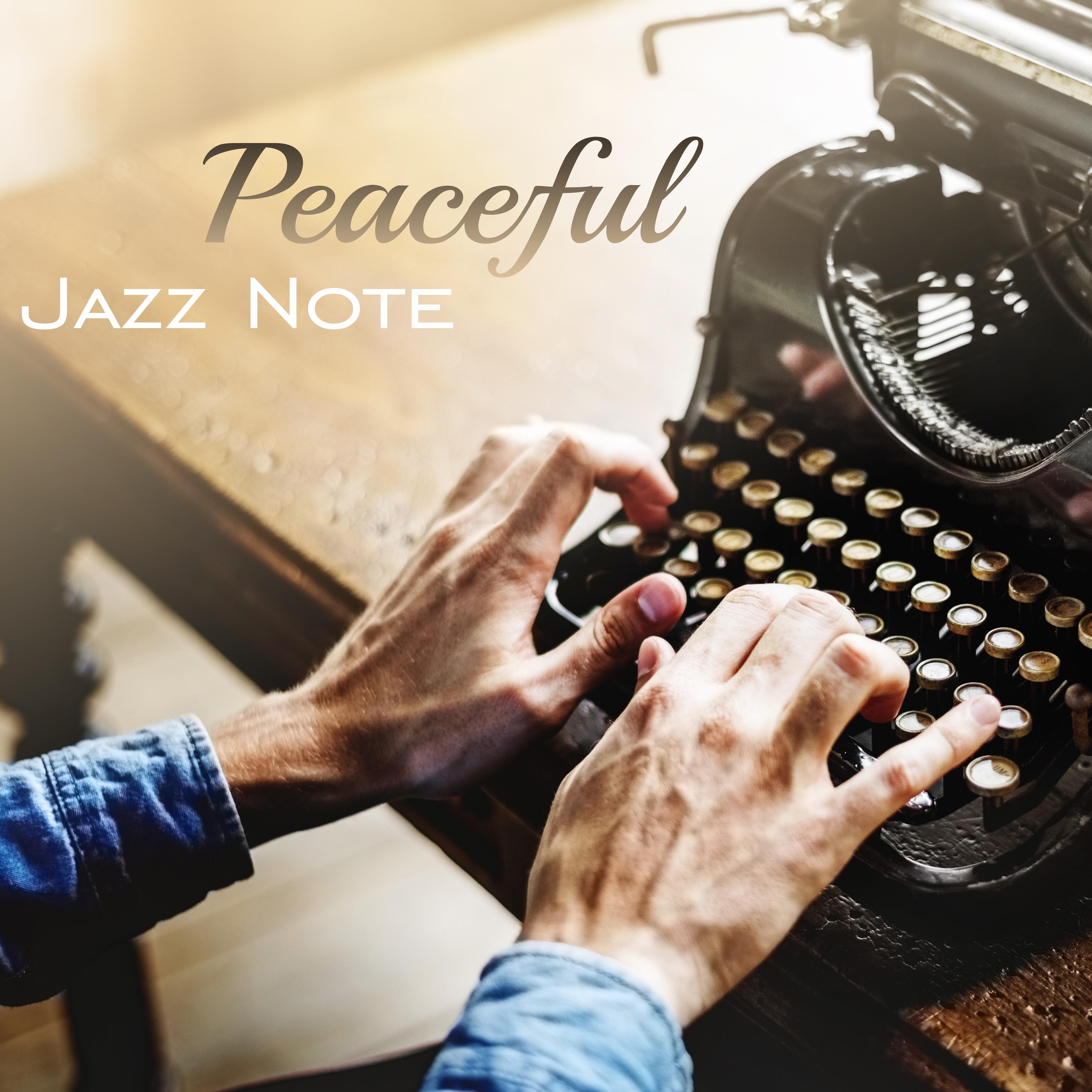 Peaceful Jazz Note  Easy Listening Jazz Music, Stress Relief, Calming Sounds, Mellow Night Jazz