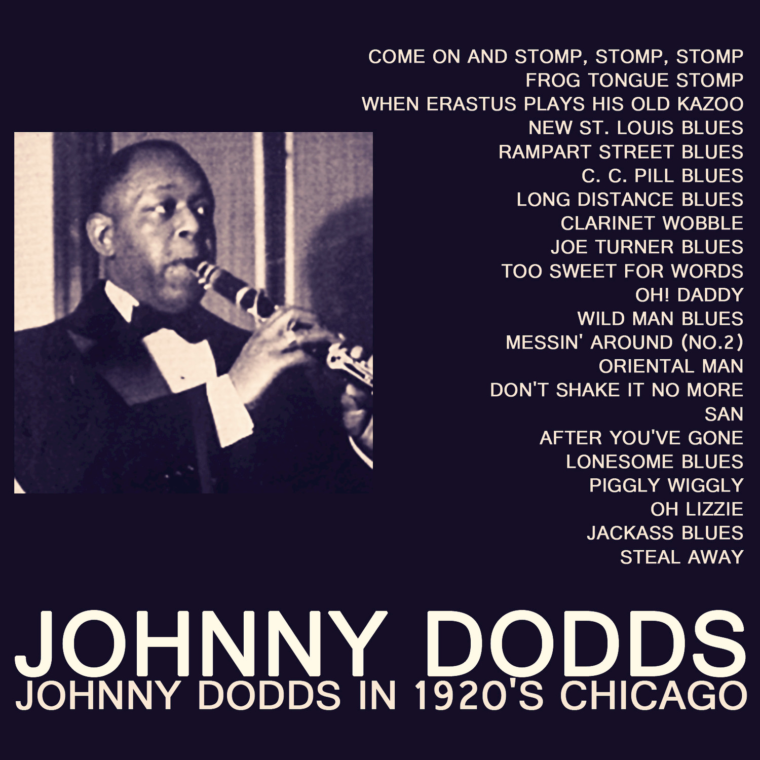 Johnny Dodds in 1920's Chicago